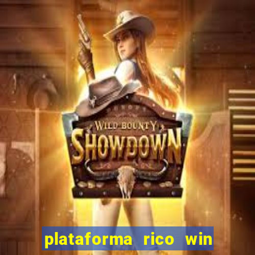 plataforma rico win paga mesmo